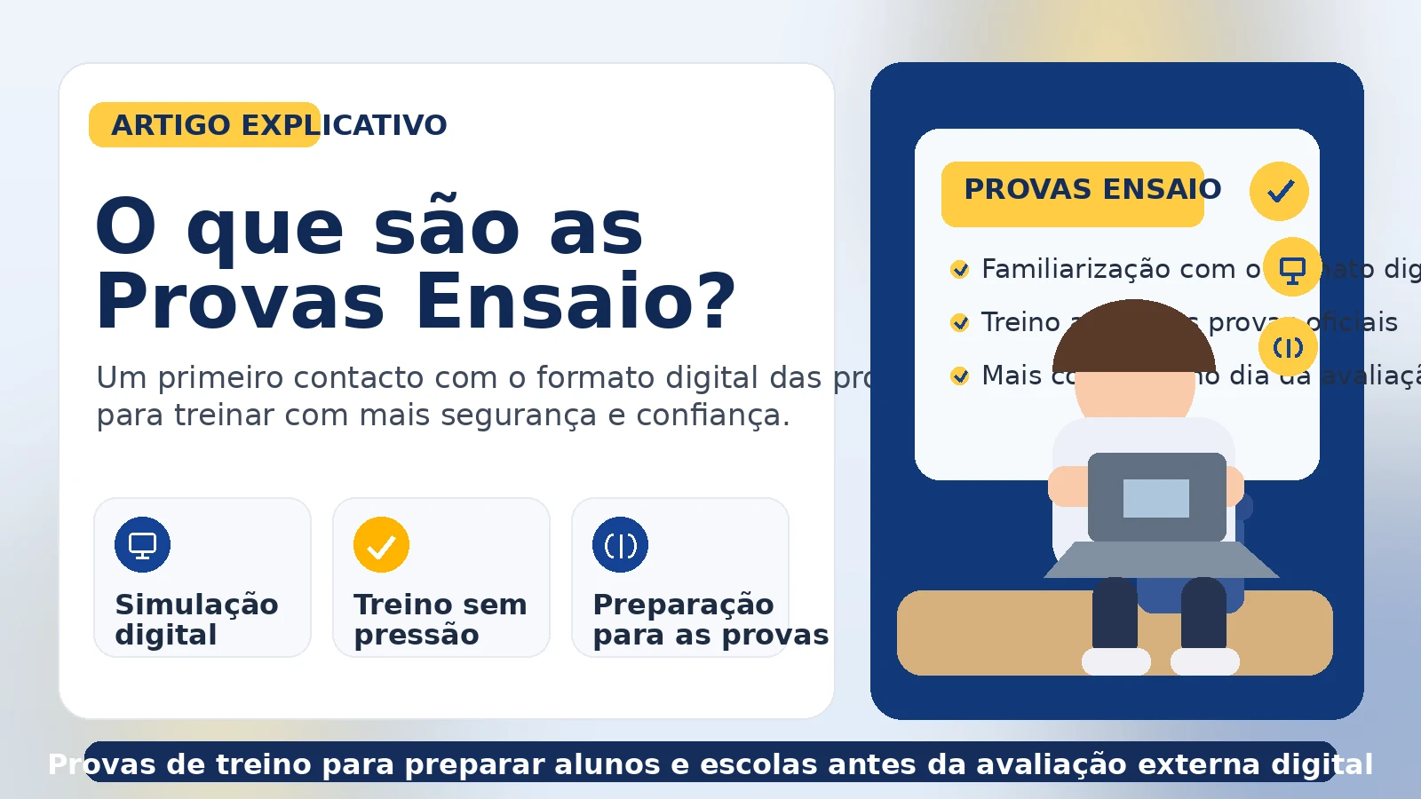 Ilustração do artigo: O que são as Provas Ensaio?